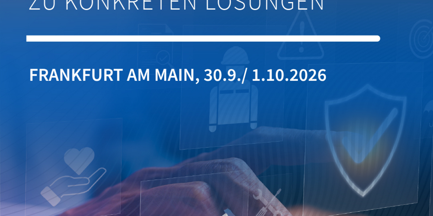 30. September / 01. Oktober 2026 - Erfahrungsaustausch DORA in Frankfurt