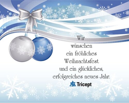 Tricept wünscht frohe Weihnachten und ein erfolgreiches neues Jahr!