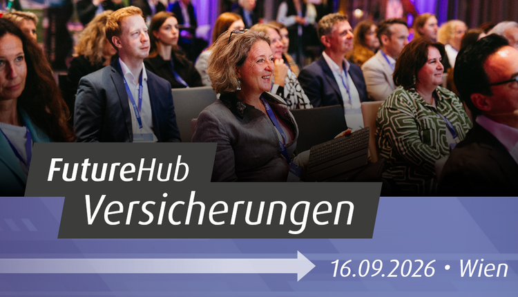 16. September 2026 - FutureHub: Versicherungen in Wien