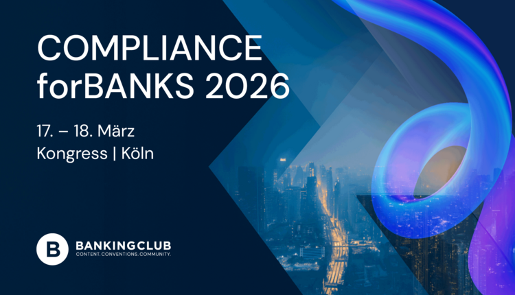 17. - 18. März 2026 - COMPLIANCEforBANKS in Köln