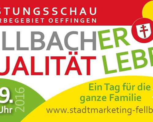 Leistungsschau "Fellbacher Qualität erleben" am 25.09.2016 