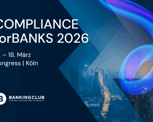 17. - 18. März 2026 - COMPLIANCEforBANKS in Köln