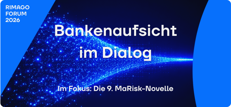 Christian Schuler beim RIMAGO FORUM 2026: Die 9. MaRisk-Novelle aus Sicht der Bankenaufsicht